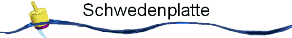 Schwedenplatte